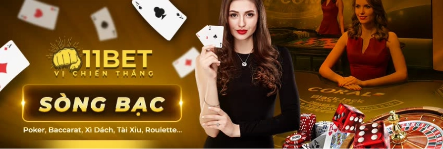 SÒNG BẠC 11bet