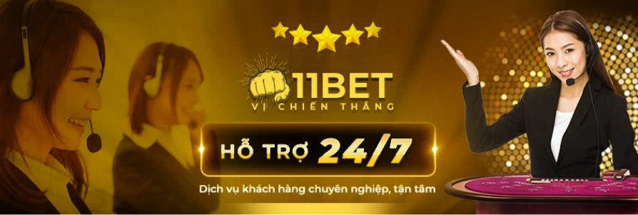 HỖ TRỢ 24/7 11bet