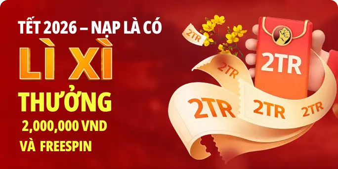 LÌ XÌ MAY MẮN - SUNG TÚC CẢ NĂM 11bet